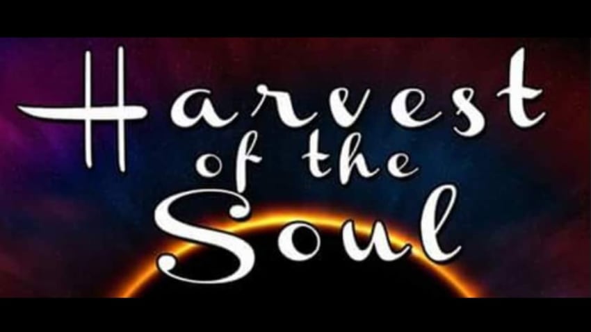 Harvest of the Soul