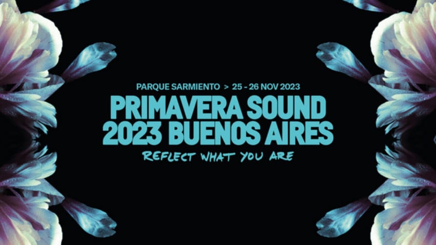 Primavera Sounds Buenos Aires