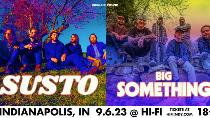 SUSTO and Big Something