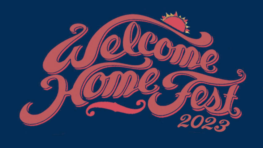 Welcome Home Fest