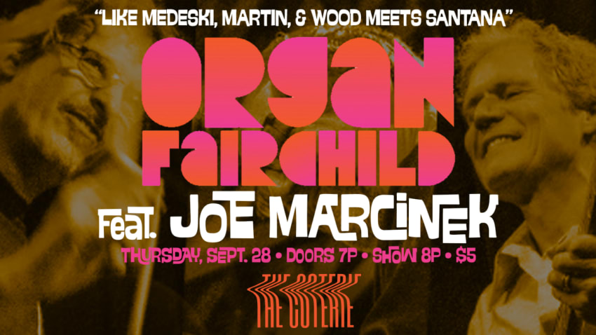 Organ Fairchild and Joe Marcinek