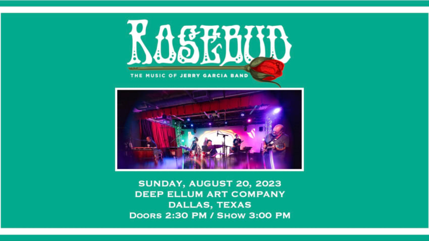ROSEBUD: The Music of Jerry Garcia Band