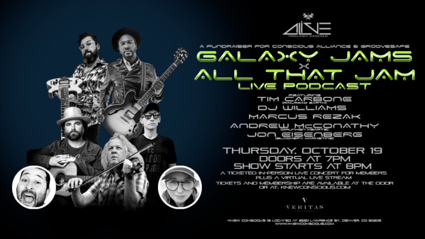 Galaxy Jams x All That Jam PODCAST ft Members of Railroad Earth ,Drunken Hearts,
