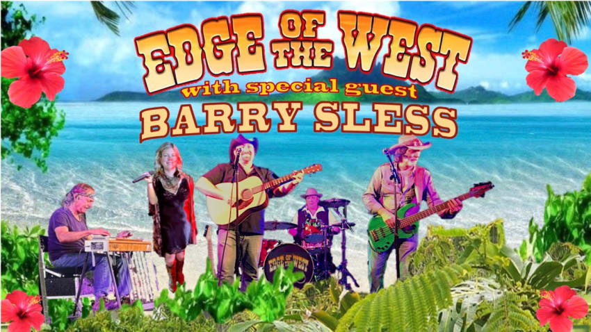 Edge of the West and Barry Sless