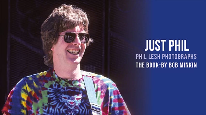 Just Phil Lesh Book Bob Minkin