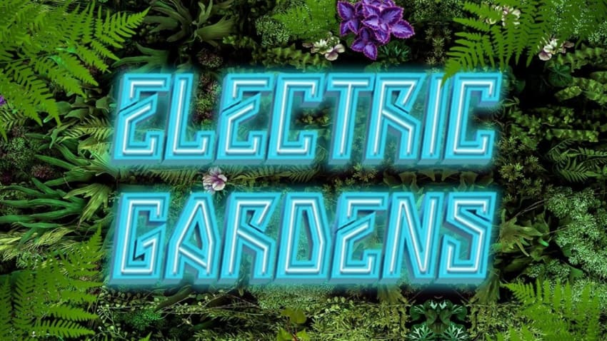 Electric Gardens Festival
