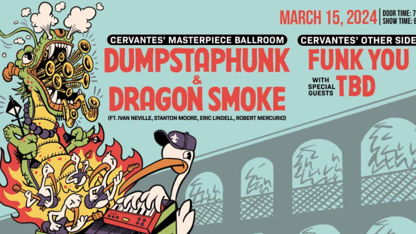 Dumpstaphunk and Dragon Smoke
