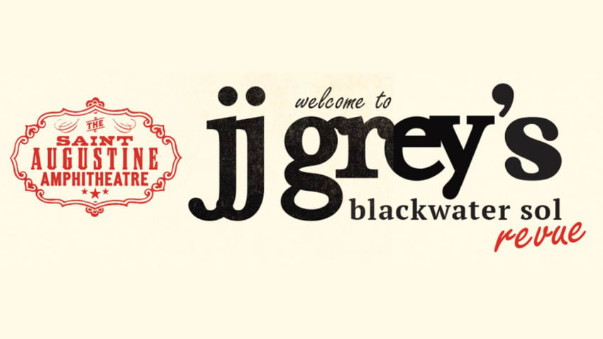 JJ Grey’s Blackwater Sol Revue