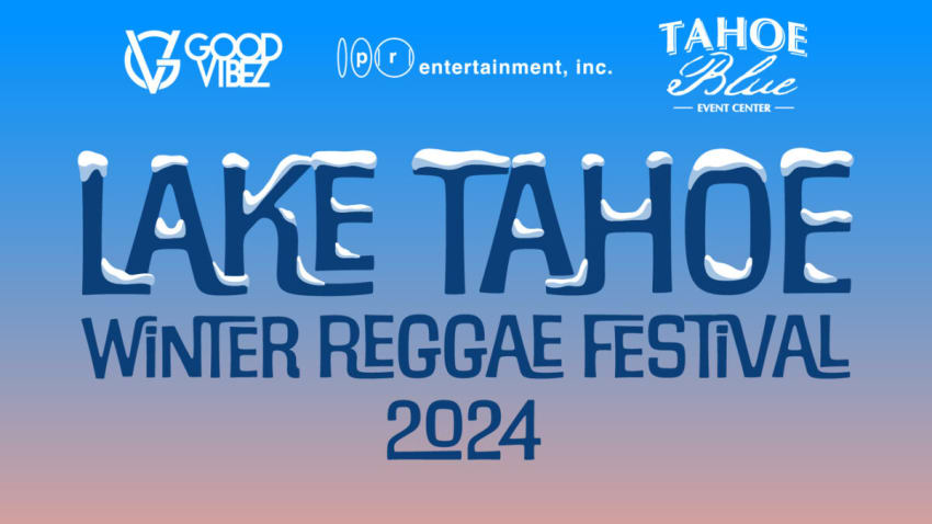 Lake Tahoe Winter Reggae Festival