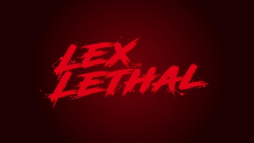 Lex Lethal