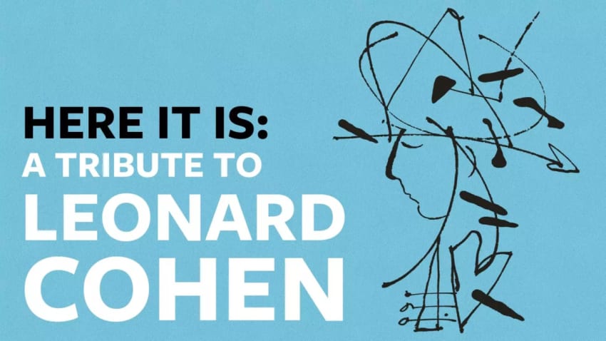 Here It Is: A Tribute To Leonard Cohen