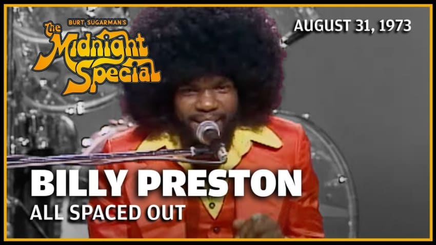 All Spaced Out - Billy Preston | The Midnight Special