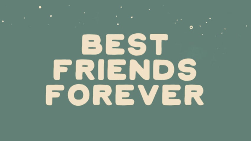 Best Friends Forever