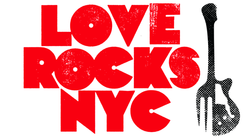 The Eighth Annual LOVE ROCKS NYC