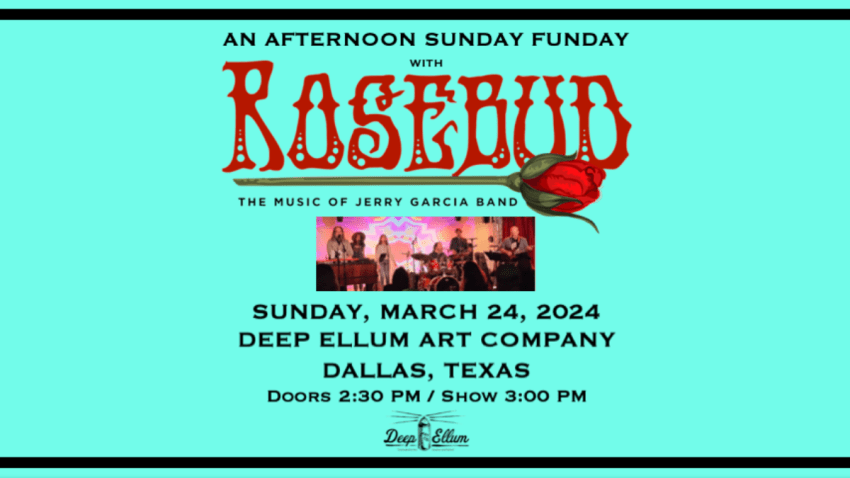 ROSEBUD: The Music of Jerry Garcia Band