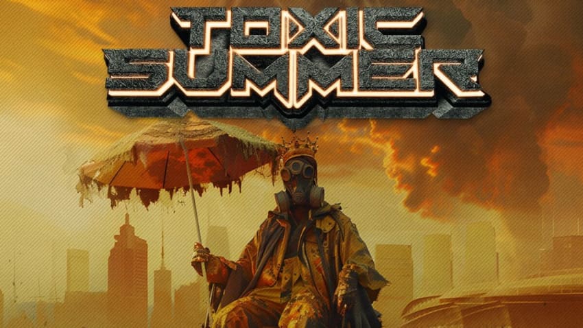 Toxic Summer