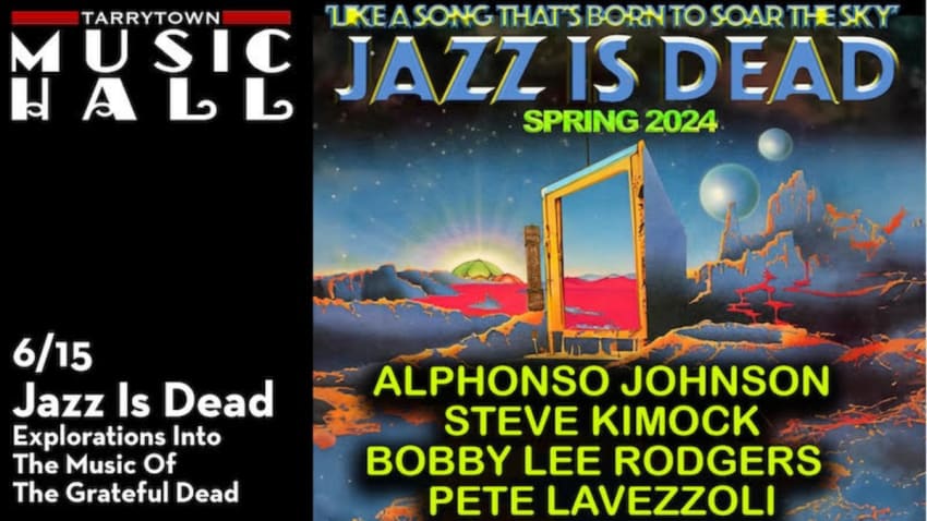Jazz Is Dead: Explorations Into The Music of Grateful Dead