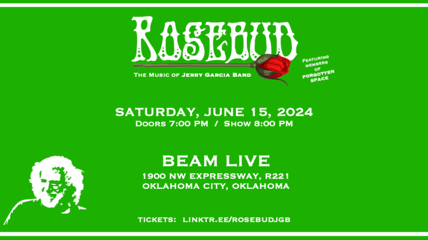 ROSEBUD: The Music of Jerry Garcia Band