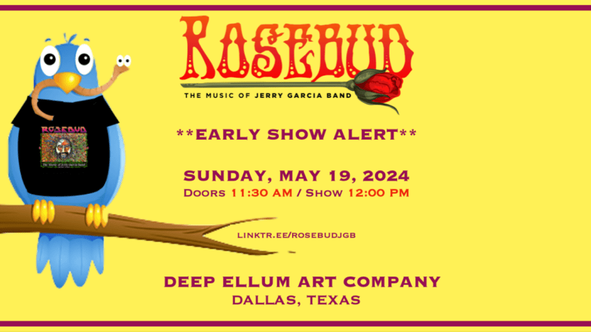 ROSEBUD: The Music of Jerry Garcia Band
