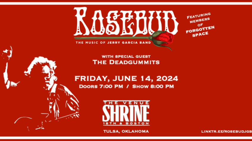 ROSEBUD: The Music of Jerry Garcia Band