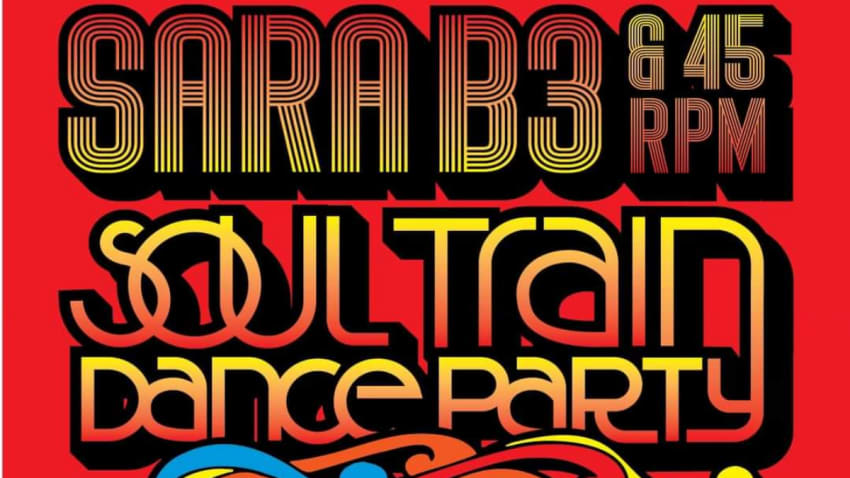 Sara B3 & 45 RPM Soul Revue