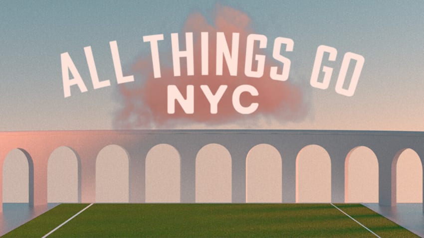 All Things Go NYC