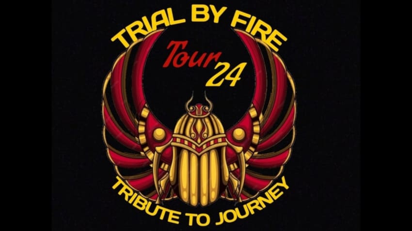 Trial By Fire Tribute to Journey