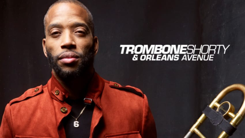 Trombone Shorty & Orleans Avenue