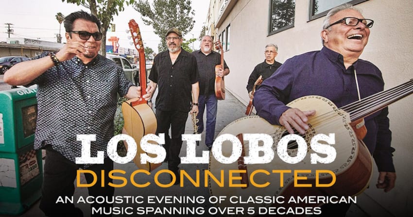 Los Lobos Disconnected Tour Dates 2025