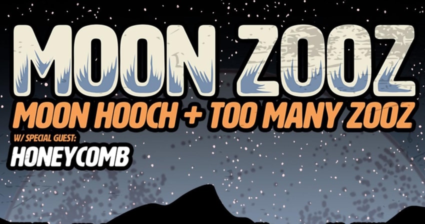 Buy Moon Hooch & Too Many Zooz Tickets