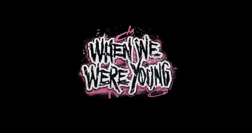 When We Were Young 2025