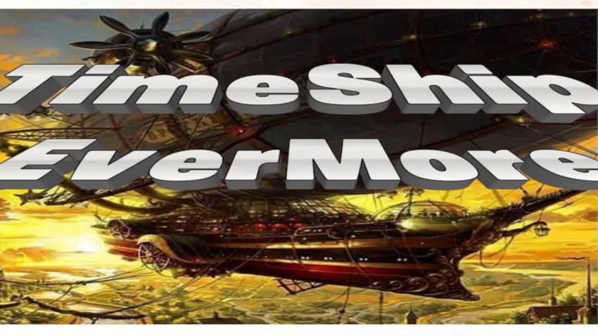 Timeship Evermore