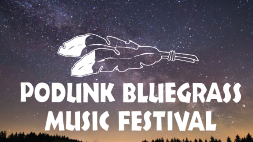 Podunk Bluegrass Music Festival