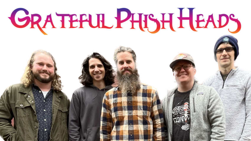Grateful Phish Heads
