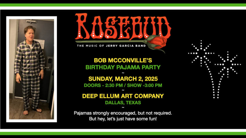 ROSEBUD: The Music of Jerry Garcia Band