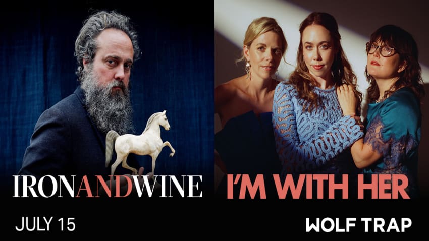 Iron & Wine and I'm With Her