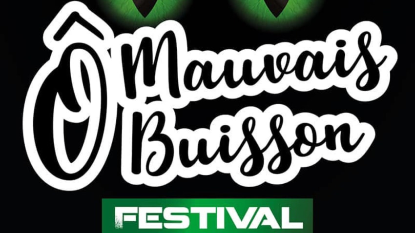 Ô Mauvais Buisson