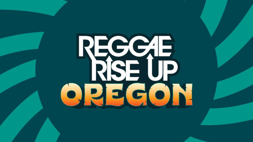 Reggae Rise Up Oregon