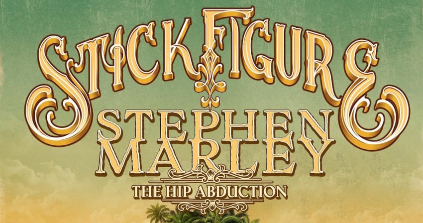 Stick Figure Stephen Marley Hip Abduction Tour Dates