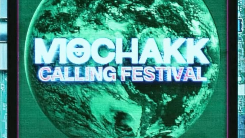 Mochakk Calling Festival