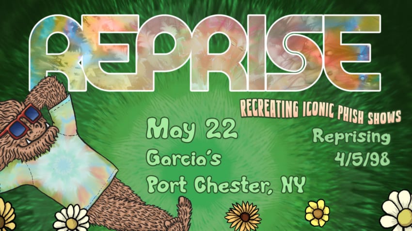 REPRISE: A Phish Experience