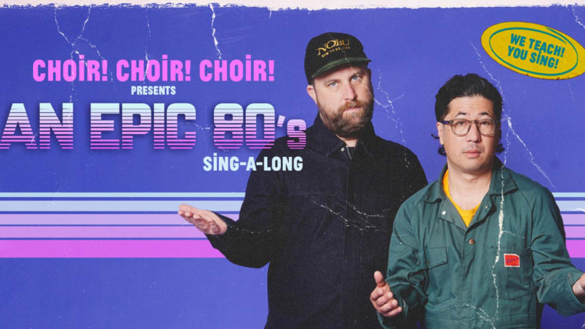 Choir! Choir! Choir!