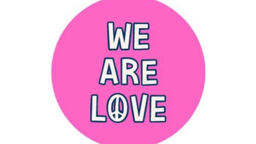 We Are Love
