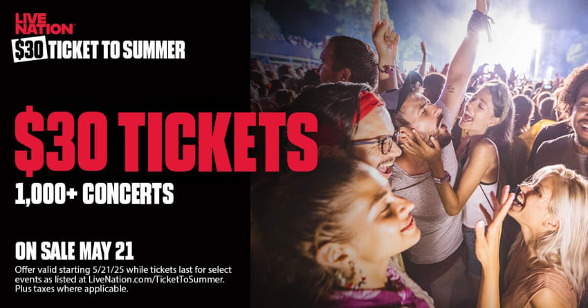 Live Nation $30 Ticket to Summer 2025