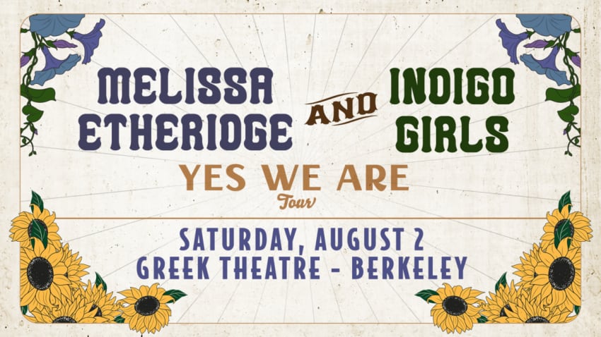 Melissa Etheridge and Indigo Girls