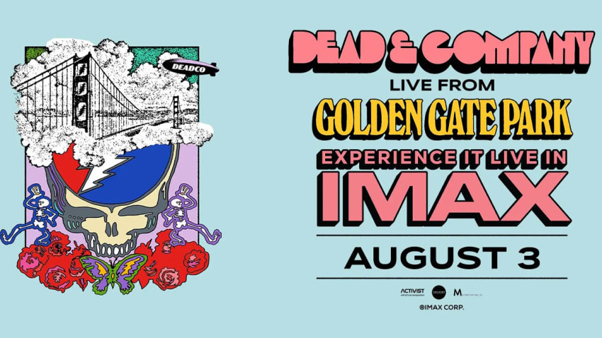 Dead Company IMAX August 3 2025