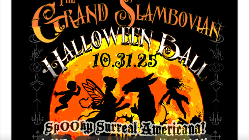 The Grand Slambovian Halloween Ball