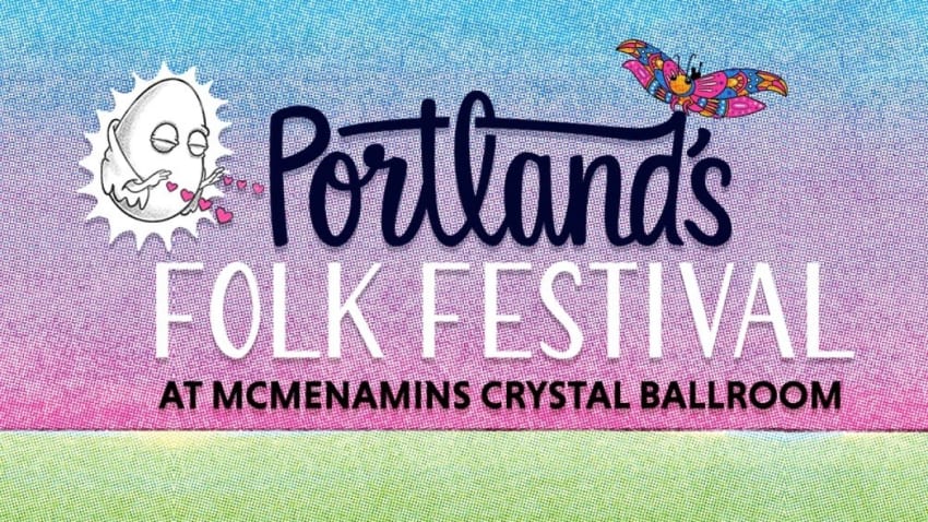 Portland’s Folk Festival