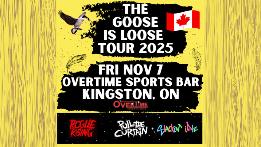 The Goose Is Loose Tour 2025 - Kingston