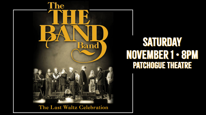 The Last Waltz Celebration featuring The THE BAND Band and special guests
